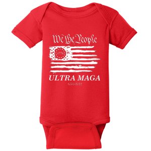 Ultra MAGA We The People Proud Betsy Ross Flag 1776 2022 Baby Bodysuit