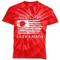 Ultra MAGA We The People Proud Betsy Ross Flag 1776 2022 Kids Tie-Dye T-Shirt