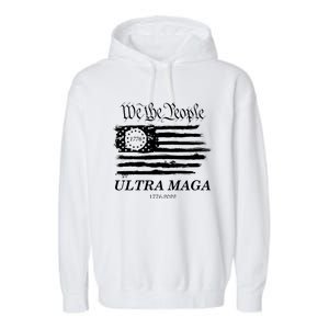 Ultra MAGA We The People Proud Betsy Ross Flag 1776 2022 Garment-Dyed Fleece Hoodie