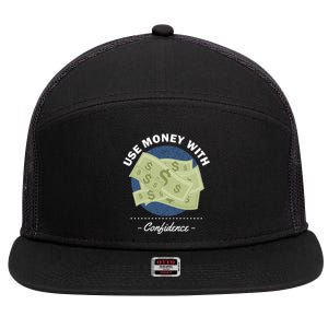 Use Money With Confidence 7 Panel Mesh Trucker Snapback Hat