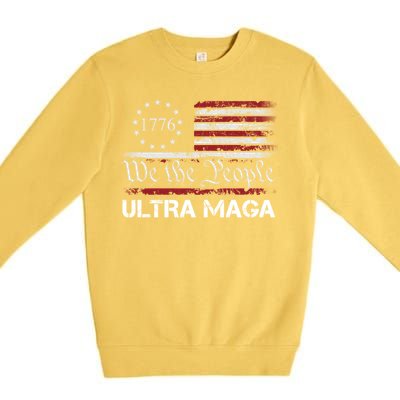 Ultra Maga We The People Proud Republican Usa Flag Gift Premium Crewneck Sweatshirt