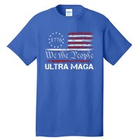 Ultra Maga We The People Proud Republican Usa Flag Gift Tall T-Shirt