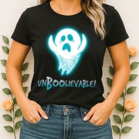 Un-BOO-lievable  Womens T-Shirt