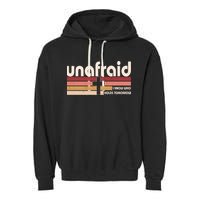 Unafraid I Know Who Holds Tomorrow Christian Faith Garment-Dyed Fleece Hoodie