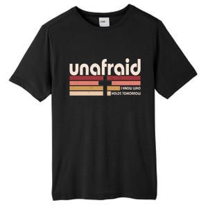 Unafraid I Know Who Holds Tomorrow Christian Faith Tall Fusion ChromaSoft Performance T-Shirt