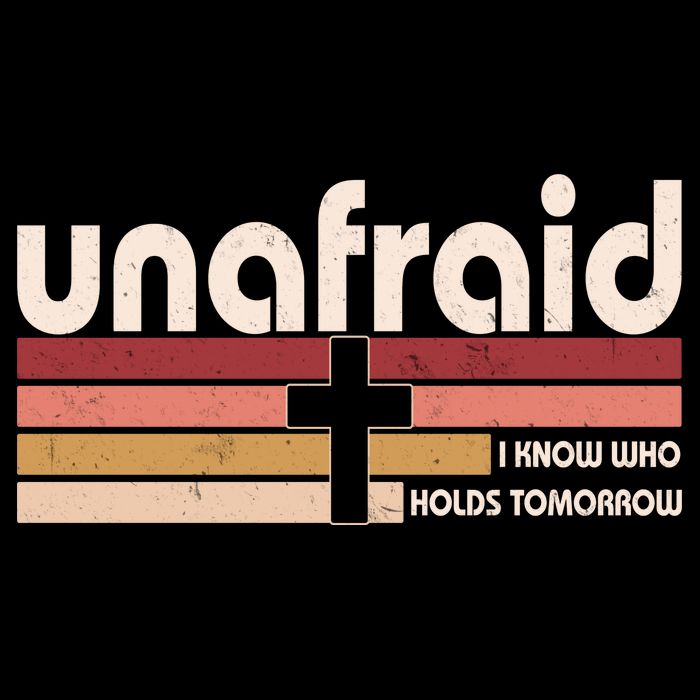 Unafraid I Know Who Holds Tomorrow Christian Faith Ladies Essential Flowy Tank