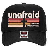 Unafraid I Know Who Holds Tomorrow Christian Faith Hat