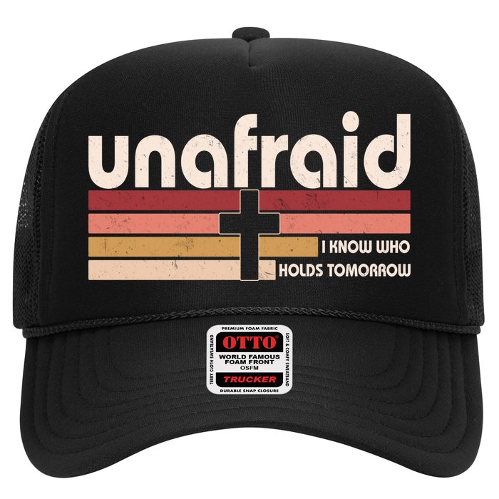 Unafraid I Know Who Holds Tomorrow Christian Faith Hat