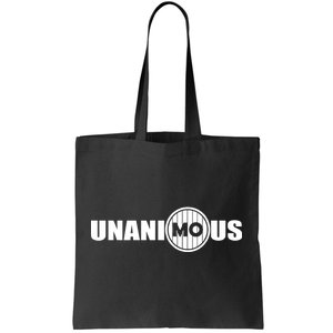 UnaniMOus Tote Bag