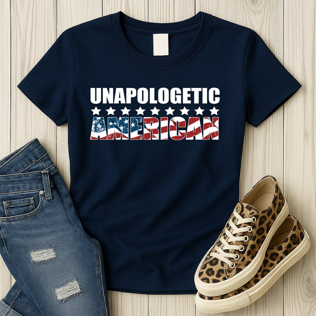 Unapologetic American Womens T-Shirt