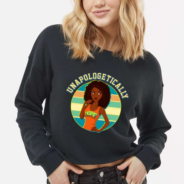 Unapologetically Dope Cropped Pullover Crew