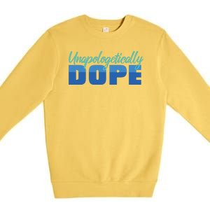 Unapologetically Dope Phase Premium Crewneck Sweatshirt