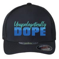 Unapologetically Dope Phase Flexfit Unipanel Trucker Cap