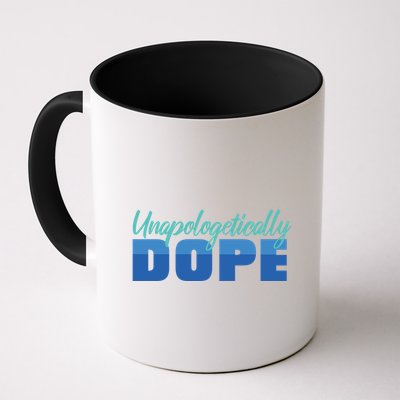 Unapologetically Dope Phase Mug