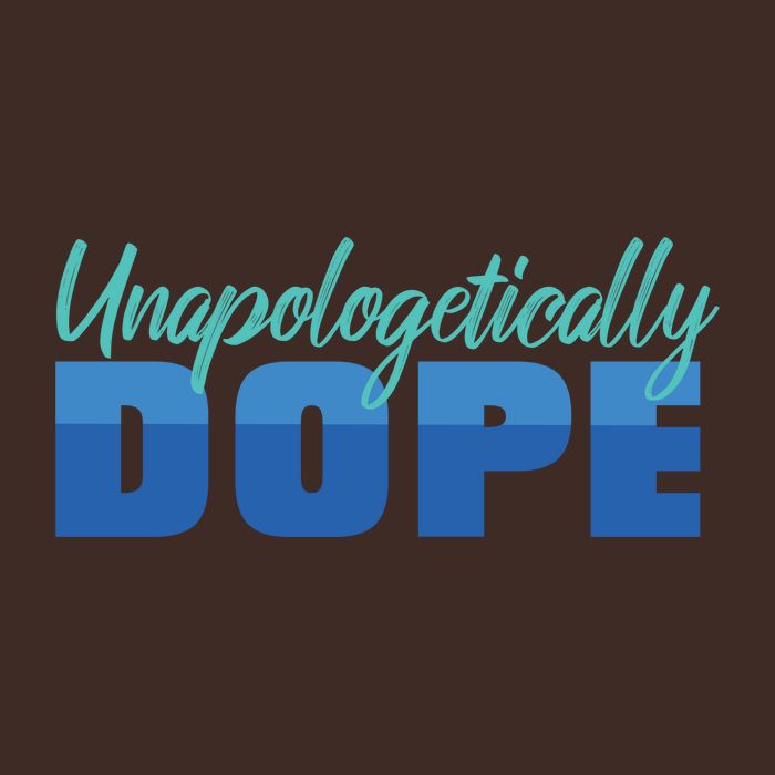 Unapologetically Dope Phase Beanie