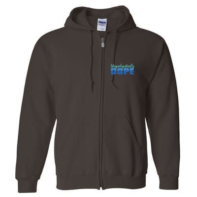 Unapologetically Dope Phase Full Zip Hoodie