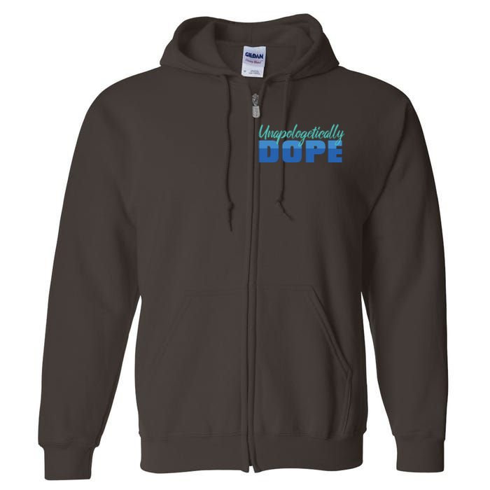 Unapologetically Dope Phase Full Zip Hoodie