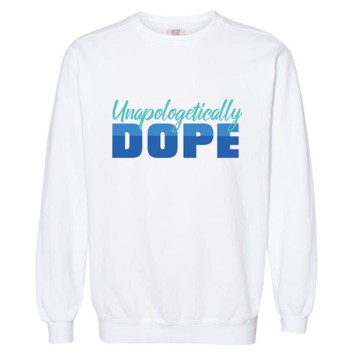Unapologetically Dope Phase Garment-Dyed Sweatshirt