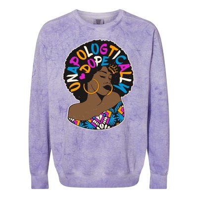 Unapologtically Dope Black Woman Stylish Afro  Colorblast Crewneck Sweatshirt