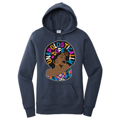 Unapologtically Dope Black Woman Stylish Afro  Women's Pullover Hoodie