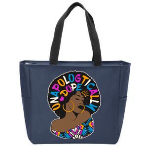 Unapologtically Dope Black Woman Stylish Afro  Zip Tote Bag