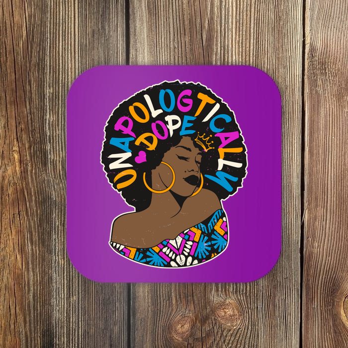 Unapologtically Dope Black Woman Stylish Afro  Coaster