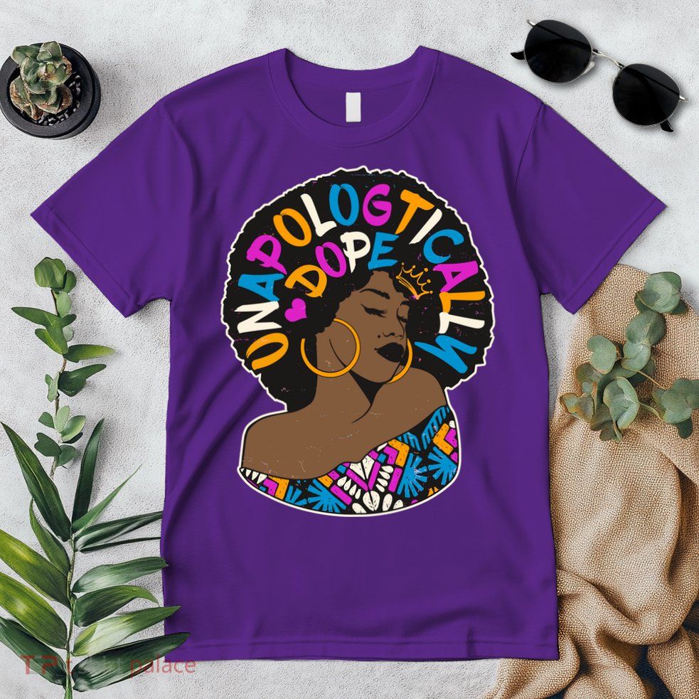 Unapologtically Dope Black Woman Stylish Afro  Premium T-Shirt