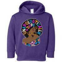 Unapologtically Dope Black Woman Stylish Afro  Toddler Hoodie