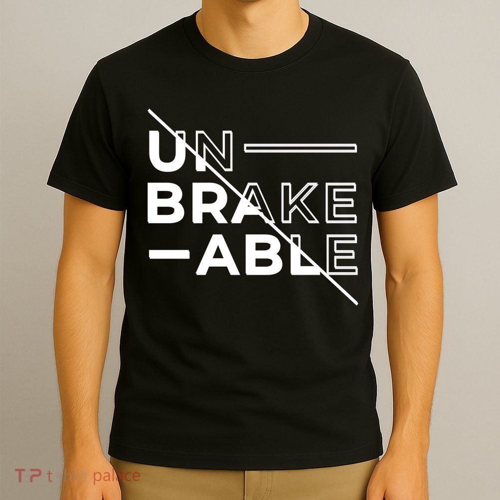 Unbreakable T-Shirt