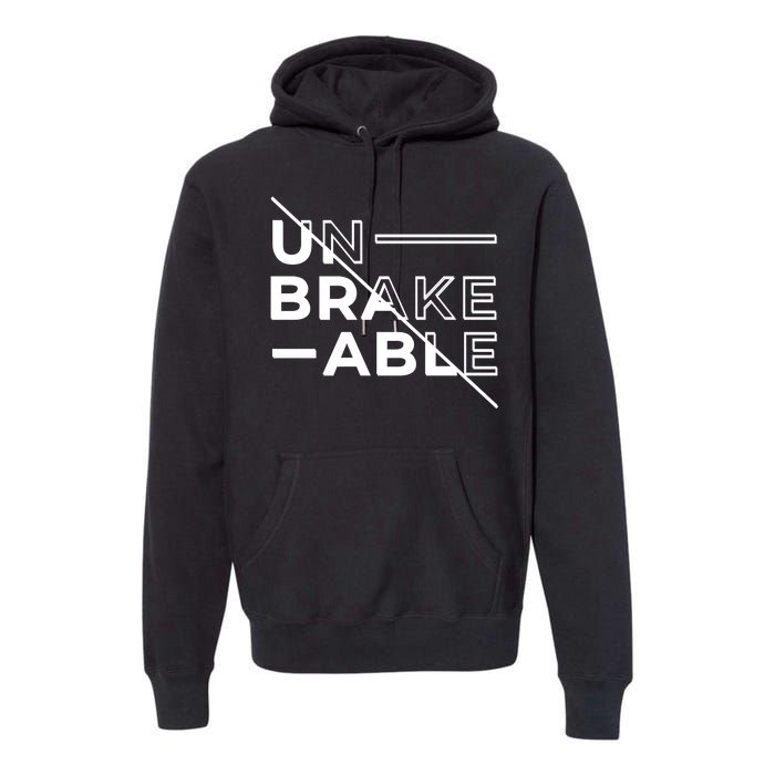 Unbreakable Premium Hoodie