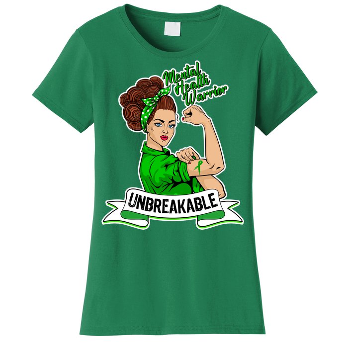 Unbreakable Mental Health Warrior Women's T-Shirt