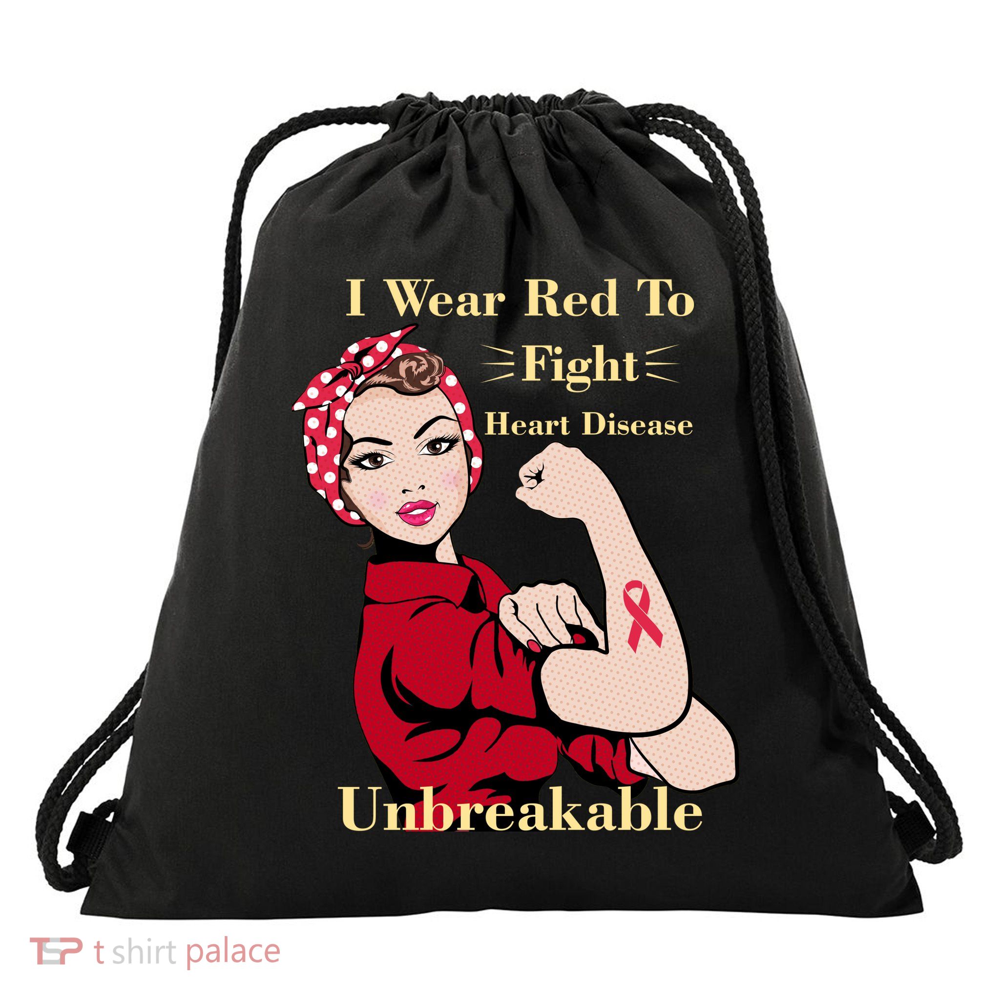 Unbreakable Wear Red To Fight Heart Disease Drawstring Bag
