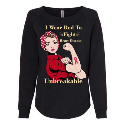 Unbreakable Wear Red To Fight Heart Disease Womens California Wash Sweatshirt