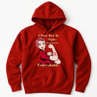 Unbreakable Wear Red To Fight Heart Disease Hoodie