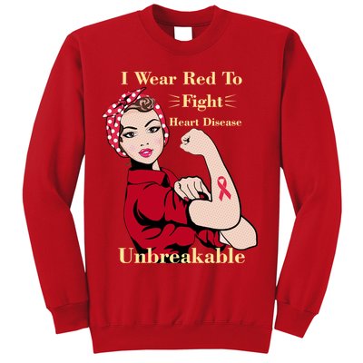 Unbreakable Wear Red To Fight Heart Disease Sweatshirt