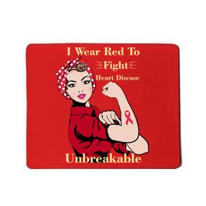 Unbreakable Wear Red To Fight Heart Disease Mousepad