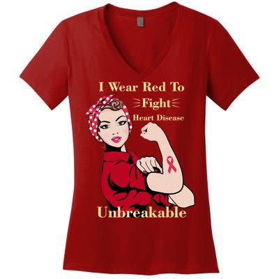 Unbreakable Wear Red To Fight Heart Disease Women's V-Neck T-Shirt