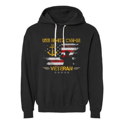 Uss Nimitz Cvn68 Aircraft Carrier Veteran Flag Garment-Dyed Fleece Hoodie