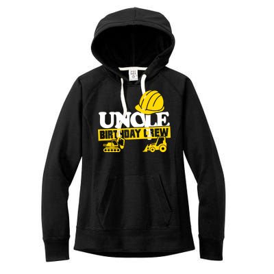 Uncle Birthday Crew Construction Party Women's Fleece Hoodie