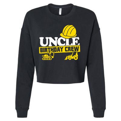 Uncle Birthday Crew Construction Party Cropped Pullover Crew