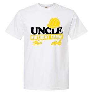 Uncle Birthday Crew Construction Party Garment-Dyed Heavyweight T-Shirt