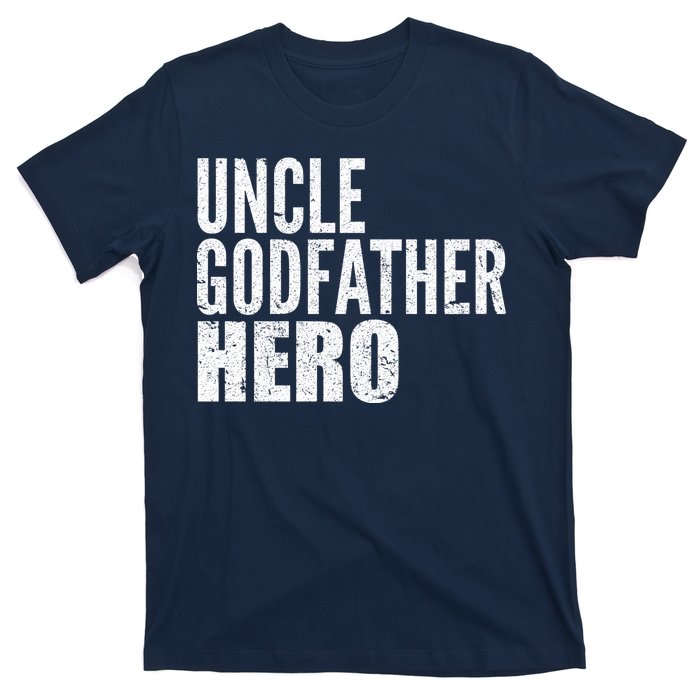 Uncle Godfather Hero T-Shirt