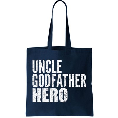 Uncle Godfather Hero Tote Bag