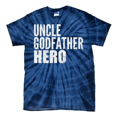 Uncle Godfather Hero Tie-Dye T-Shirt