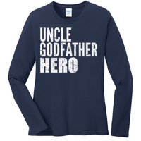 Uncle Godfather Hero Ladies Long Sleeve Shirt