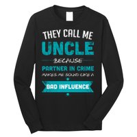 Uncle Partner In Crime Long Sleeve Shirt