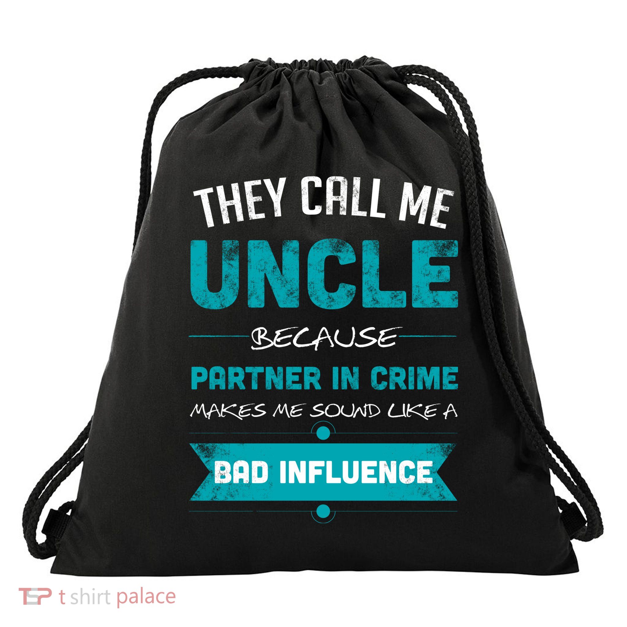 Uncle Partner In Crime Drawstring Bag