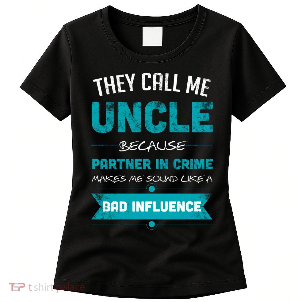 Uncle Partner In Crime Womens T-Shirt