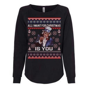 Uncle Sam All I Want for Christmas is You Ugly Womens California Wash Sweatshirt