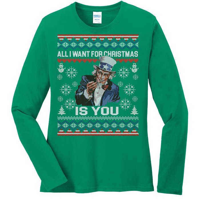 Uncle Sam All I Want for Christmas is You Ugly Ladies Long Sleeve Shirt